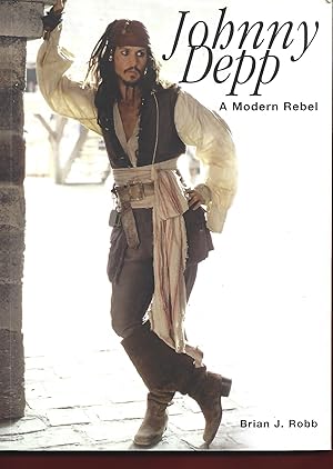 Image du vendeur pour Johnny Depp: A Modern Rebel mis en vente par Warren Hahn