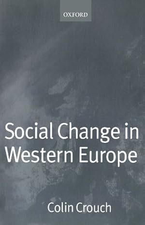 Immagine del venditore per Social Change In Western Europe (European Societies Series Es P) venduto da Modernes Antiquariat an der Kyll