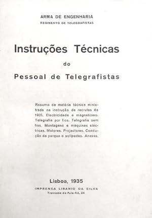 INSTRUÇÕES TÉCNICAS DO PESSOAL DE TELEGRAFISTAS.