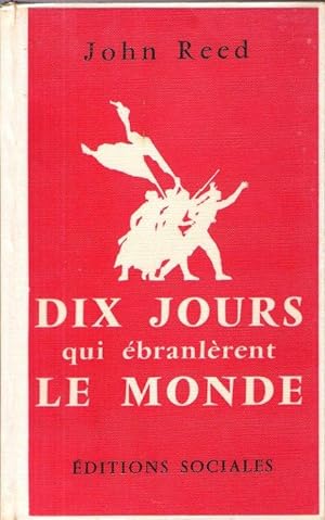 Seller image for Dix Jours Qui branlrent le Monde for sale by Au vert paradis du livre