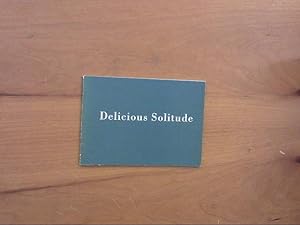 Bild des Verkufers fr Delicious solitude zum Verkauf von HALCYON BOOKS