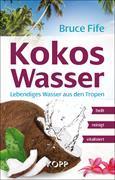 Kokoswasser. Lebendiges Wasser aus den Tropen.