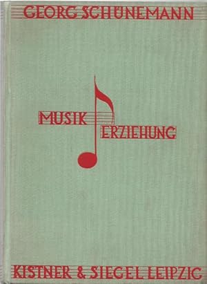 Bild des Verk�ufers f�r Musikerziehung. Erster Teil: Die Musik in Kindheit und Jugend (Musik. Ein Unterrichtswerk f�r die Schule) zum Verkauf von ANTIQUARIAT H. EPPLER