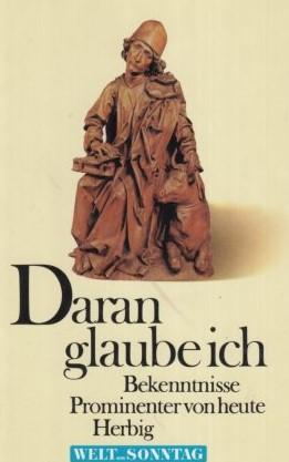 Seller image for Daran glaube Ich for sale by Harle-Buch, Kallbach