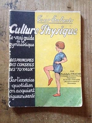 Image du vendeur pour Culture physique pour enfants mis en vente par Librairie des Possibles