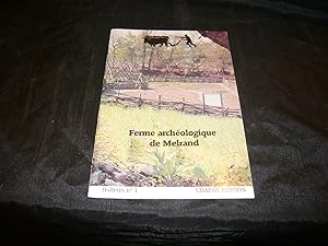 Ferme Archéologique De Melrand. Bulletin n° 1