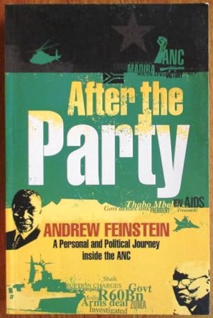 Immagine del venditore per After the Party a Personal and Political Journey Inside the ANC venduto da CHAPTER TWO