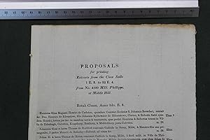 Proposals for printing extracts from the Close Rolls 1 E3 to 22 E4 from No 4100 MS Phillipps at M...