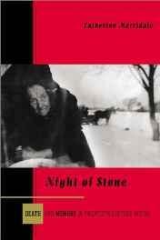Seller image for Night of Stone: Death and Memory in Twentieth Century Russia for sale by Monroe Street Books