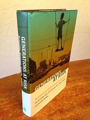 Seller image for Generations at Risk: Reproductive Health and the Environment for sale by Chris Duggan, Bookseller