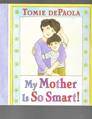 Seller image for My Mother Is So Smart for sale by TuosistBook