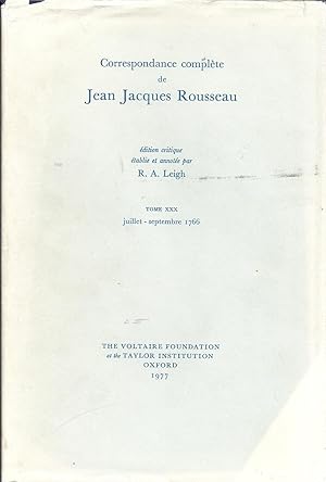 Image du vendeur pour Correspondance complte de Jean Jacques Rousseau: Juillet - September 1766, Lettres 5256-5455 (Tome 30) mis en vente par Alplaus Books