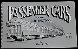 PASSENGER CARS OF THE BURLINGTON, 1869 TO THE 1930's