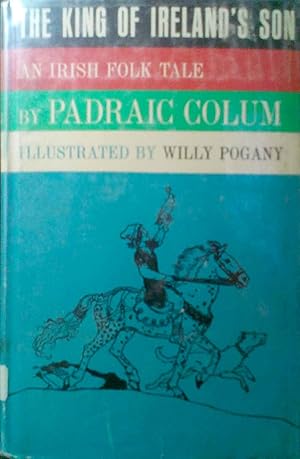 The King of Ireland's Son an Irish Folk Tale