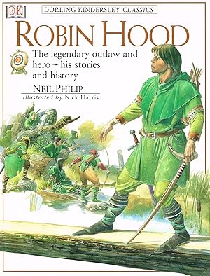 Imagen del vendedor de Robin Hood : The Legendary Outlaw And Hero : His Stories And History : a la venta por Sapphire Books