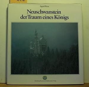 Neuschwanstein, der Traum eines Königs.