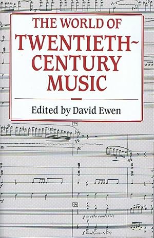 The World of Twentieth-Century Music