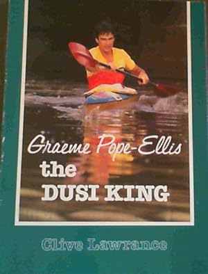Graeme Pope-Ellis: the Dusi King