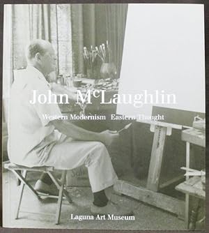 Seller image for John McLaughlin : Western Modernism. Eastern Thought for sale by Exquisite Corpse Booksellers