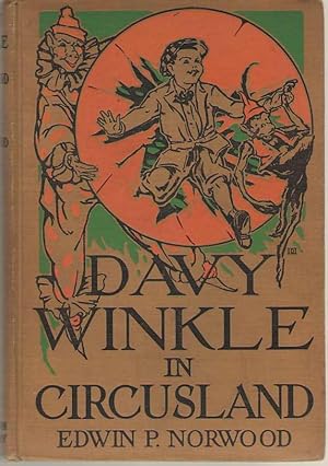 Immagine del venditore per Davy Winkle in Circusland venduto da Dan Glaeser Books