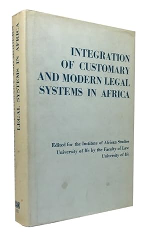 Seller image for Integration of Customary and Modern Legal Systems in Africa for sale by McBlain Books, ABAA