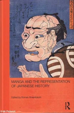 Immagine del venditore per Manga and the Representation of Japanese History venduto da Mr Pickwick's Fine Old Books