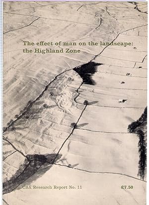 Image du vendeur pour The Effect of Man on the Landscape: The Highland Zone mis en vente par Michael Moons Bookshop, PBFA