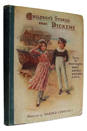 Image du vendeur pour Children's Stories from Dickens, Re-told by His Grand-daughter Mary Angela Dickens and Others mis en vente par Parigi Books, Vintage and Rare