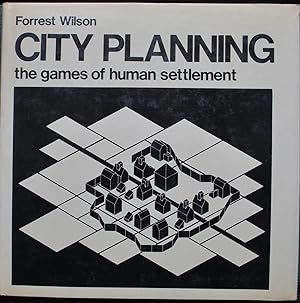 City planning. The games of human settlement