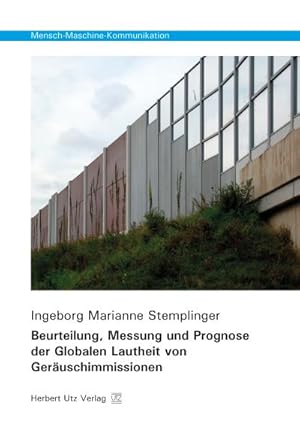 Seller image for Beurteilung, Messung und Prognose der Globalen Lautheit von Geruschimmissionen for sale by AHA-BUCH GmbH