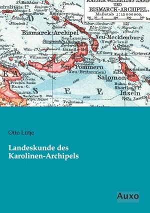 Bild des Verkufers fr Landeskunde des Karolinen-Archipels zum Verkauf von AHA-BUCH GmbH