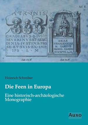 Immagine del venditore per Die Feen in Europa : Eine historisch-archologische Monographie venduto da AHA-BUCH GmbH