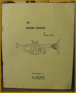 Bild des Verkufers fr The Weekend Trumpeter zum Verkauf von PsychoBabel & Skoob Books