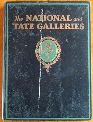 The National and Tate Galleries with One Hundred Plates in Colour