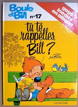 Tu te rappelles, Bill? (Album de Boule & Bill, Tome 17)