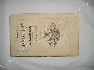 Seller image for Histoire du consulat et de l'empire faisant suite  l'histoire de la rvolution franaise. Tome 5 seul. for sale by Librairie La Perle Rare