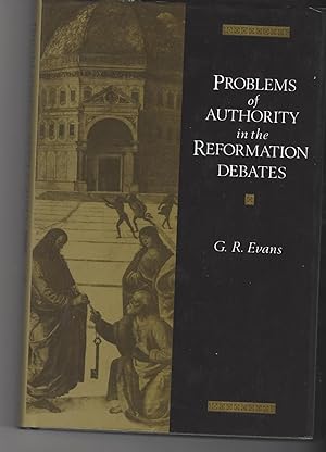 Seller image for Problems Of Authority in the Reformation Debates for sale by Frabjoy Books
