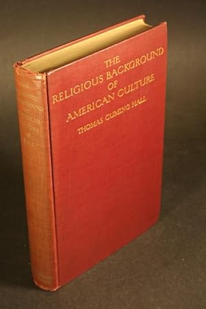 Bild des Verkufers fr The religious background of American Culture. zum Verkauf von Steven Wolfe Books