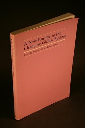 Immagine del venditore per A New Europe in the changing global system. Edited by Richard Falk and Tams Szentes venduto da Steven Wolfe Books