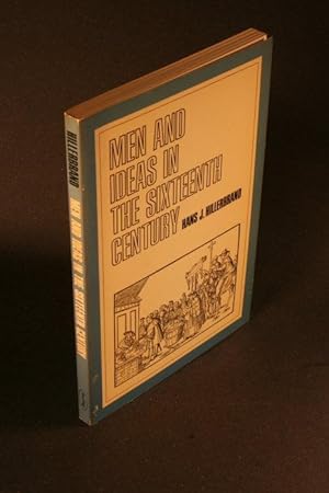 Image du vendeur pour Men and ideas in the sixteenth century. 1pp. editor's preface by George L. Mosse mis en vente par Steven Wolfe Books