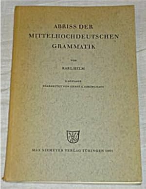 Abriss der Mittelhochdeutschen Grammatik