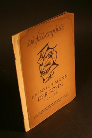 Bild des Verkufers fr Der Sohn: Novelle. Umschlagzeichnung von Ernst Schtte zum Verkauf von Steven Wolfe Books