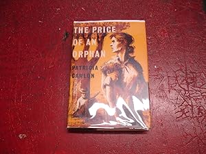 Seller image for The Price of an Orphan for sale by Harry Alter