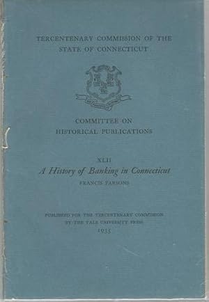 A history of banking in Connecticut