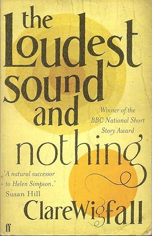 Loudest Sound and Nothing