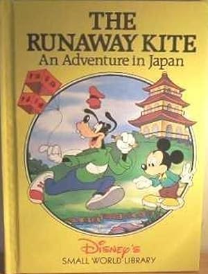 Seller image for THE RUNAWAY KITE: An Adventure in Japan. for sale by M.Roberts - Books And ??????