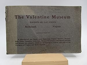 The Valentine Museum: Eleventh and Clay Streets, Richmond, Virginia