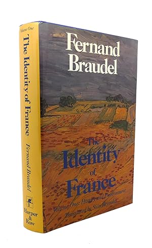 Seller image for THE IDENTITY OF FRANCE, VOLUME ONE : History and Environment for sale by Rare Book Cellar