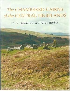 Seller image for The Chambered Cairns of the Central Highlands. for sale by Saintfield Antiques & Fine Books