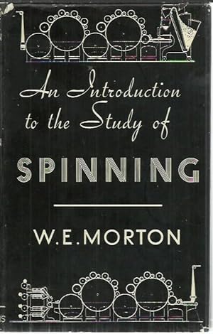 An Introduction to the Study of Spinning.